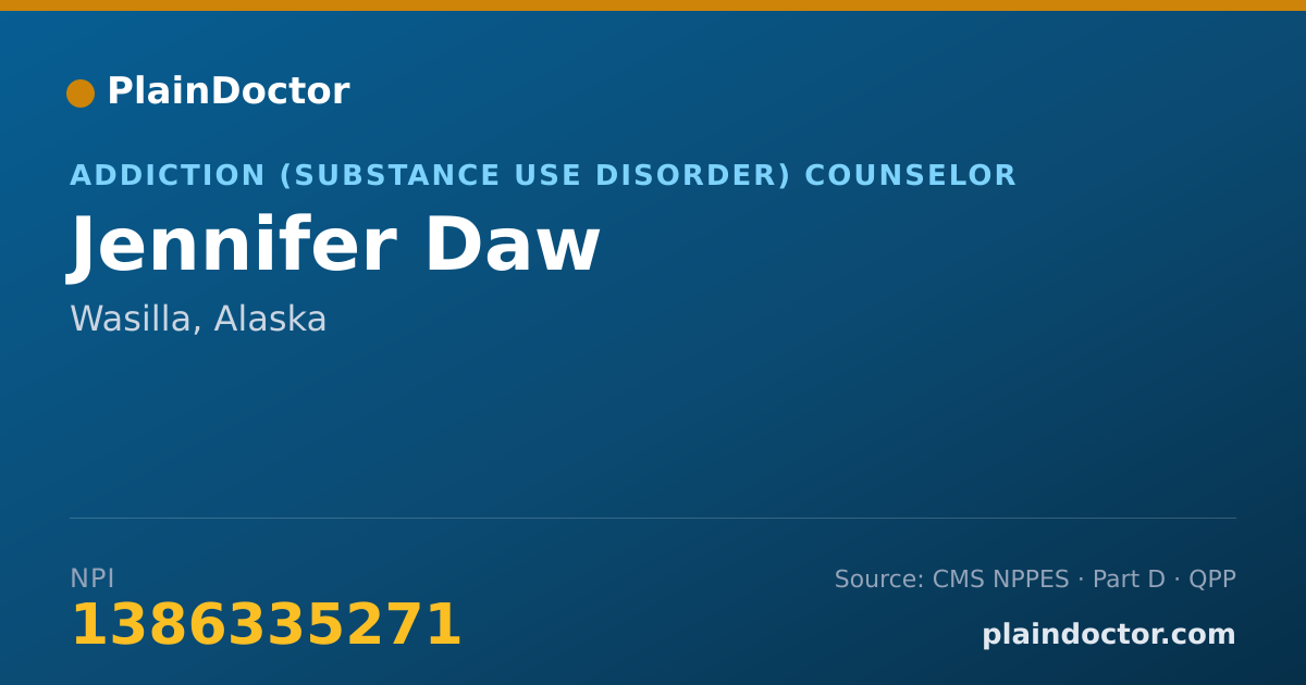 Shareable card for Jennifer Daw - Addiction (Substance Use Disorder) Counselor, Wasilla, AK