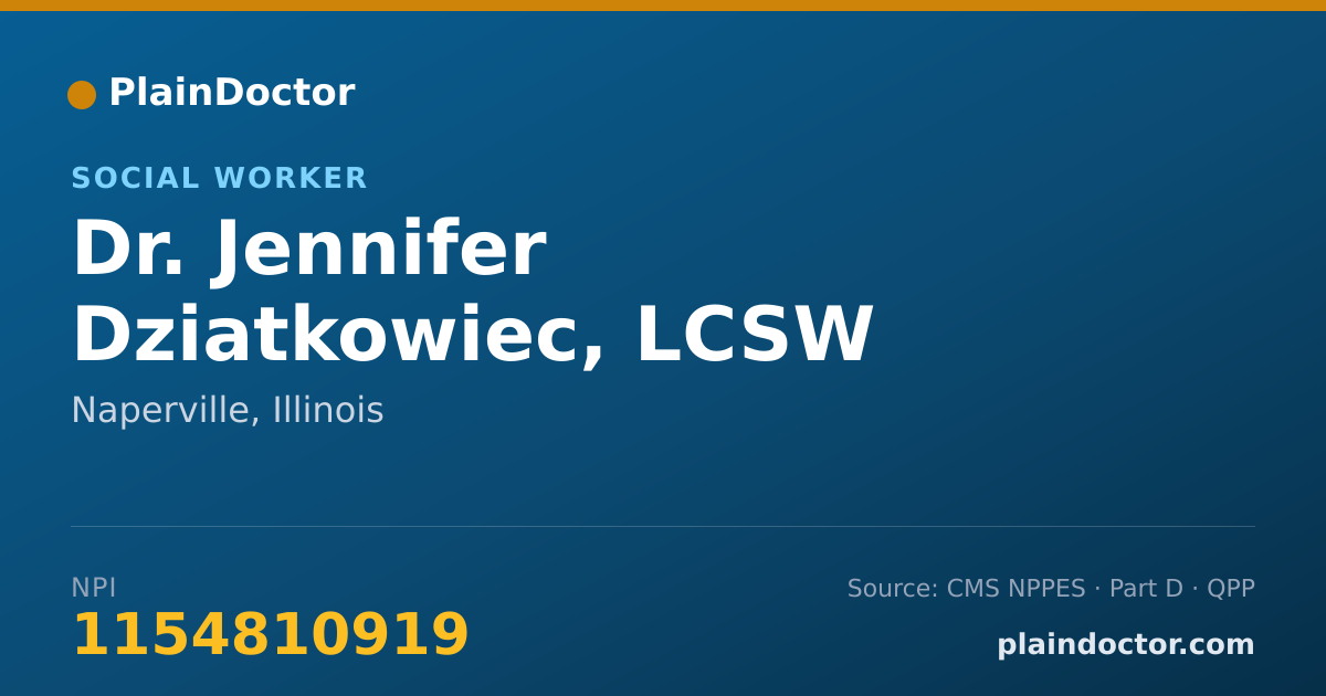 Shareable card for Jennifer Dziatkowiec, LCSW - Social Worker, Naperville, IL