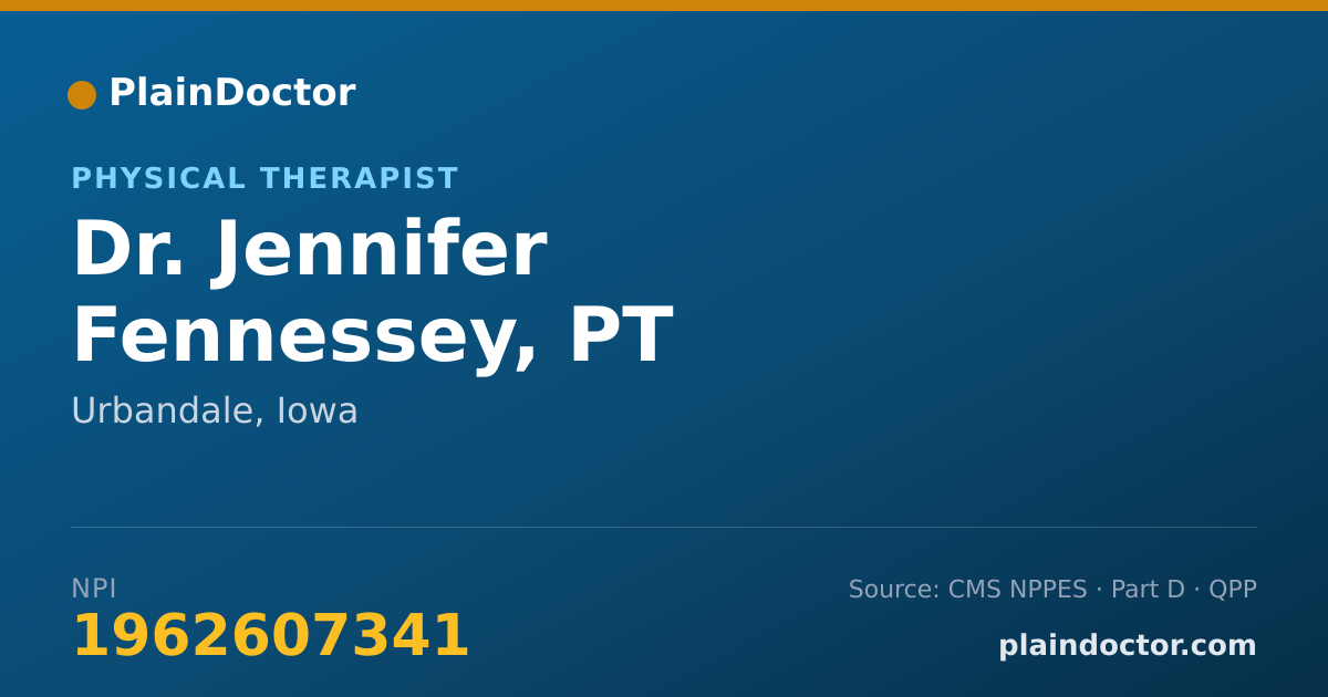 Shareable card for Jennifer Fennessey, PT - Physical Therapist, Urbandale, IA