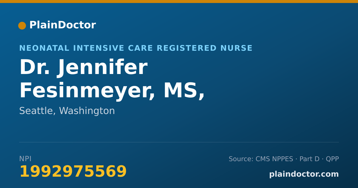 Shareable card for Jennifer Fesinmeyer, MS, NNP-BC, RN - Neonatal Intensive Care Registered Nurse, Seattle, WA