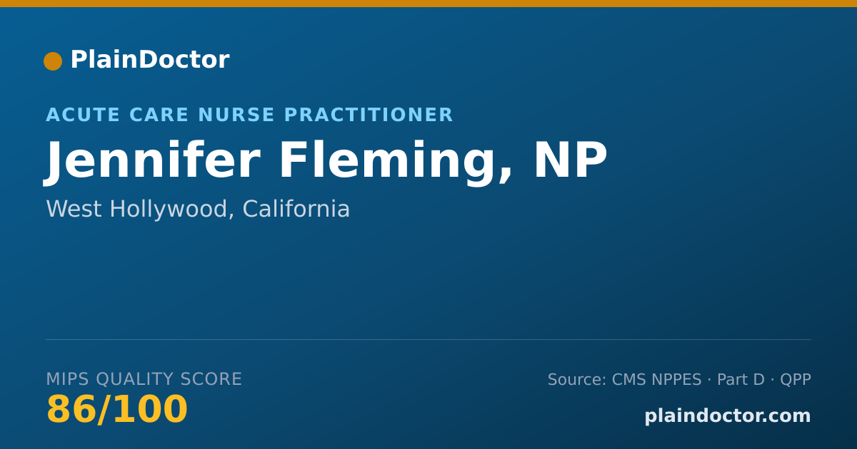 Shareable card for Jennifer Fleming, NP - Acute Care Nurse Practitioner, West Hollywood, CA