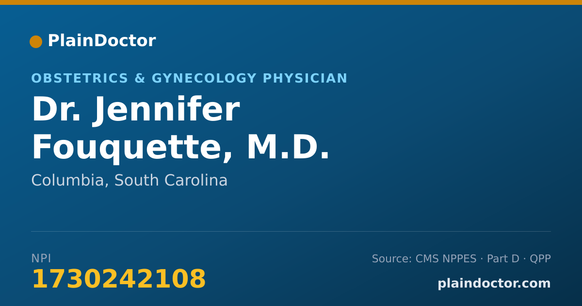 Shareable card for Jennifer Fouquette, M.D. - Obstetrics & Gynecology Physician, Columbia, SC