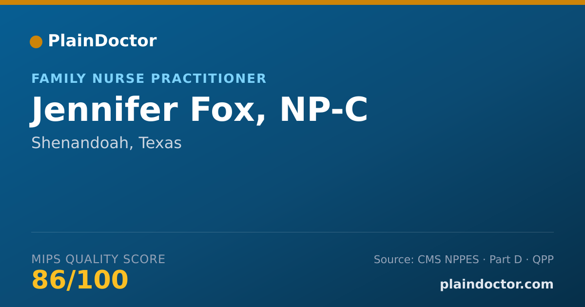Shareable card for Jennifer Fox, NP-C - Family Nurse Practitioner, Shenandoah, TX