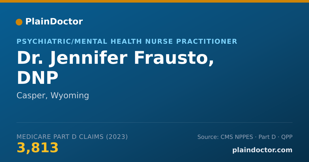 Shareable card for Jennifer Frausto, DNP - Psychiatric/Mental Health Nurse Practitioner, Casper, WY