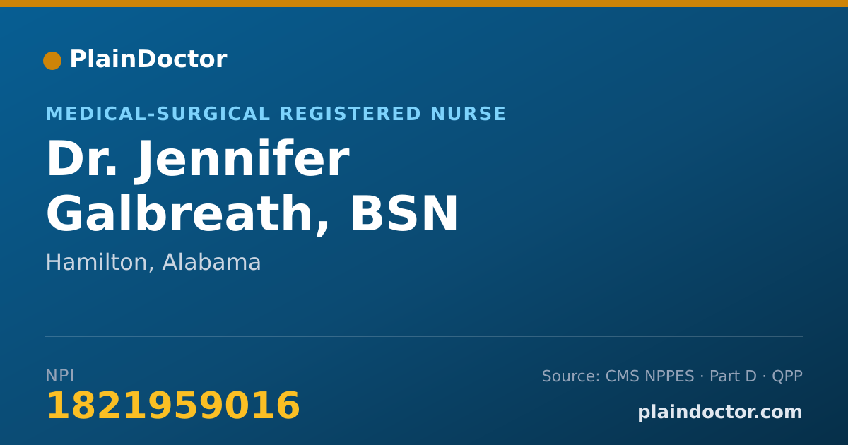 Shareable card for Jennifer Galbreath, BSN - Medical-Surgical Registered Nurse, Hamilton, AL