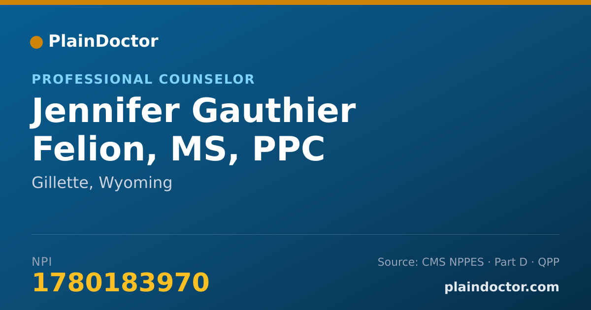Shareable card for Jennifer Gauthier Felion, MS, PPC - Professional Counselor, Gillette, WY