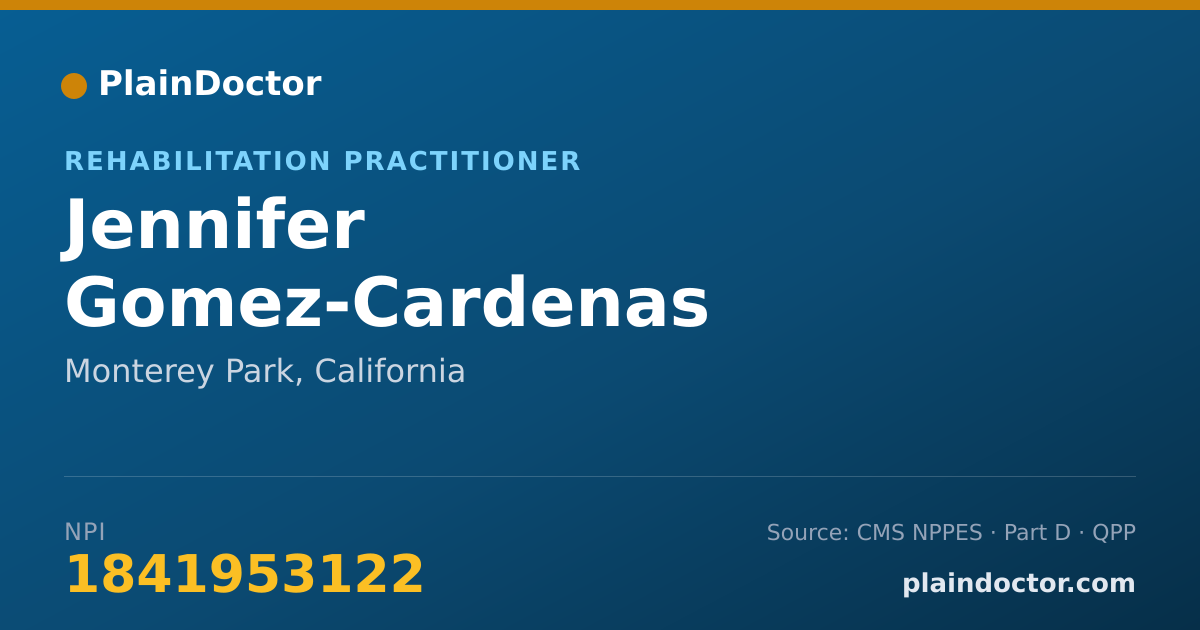 Shareable card for Jennifer Gomez-Cardenas - Rehabilitation Practitioner, Monterey Park, CA
