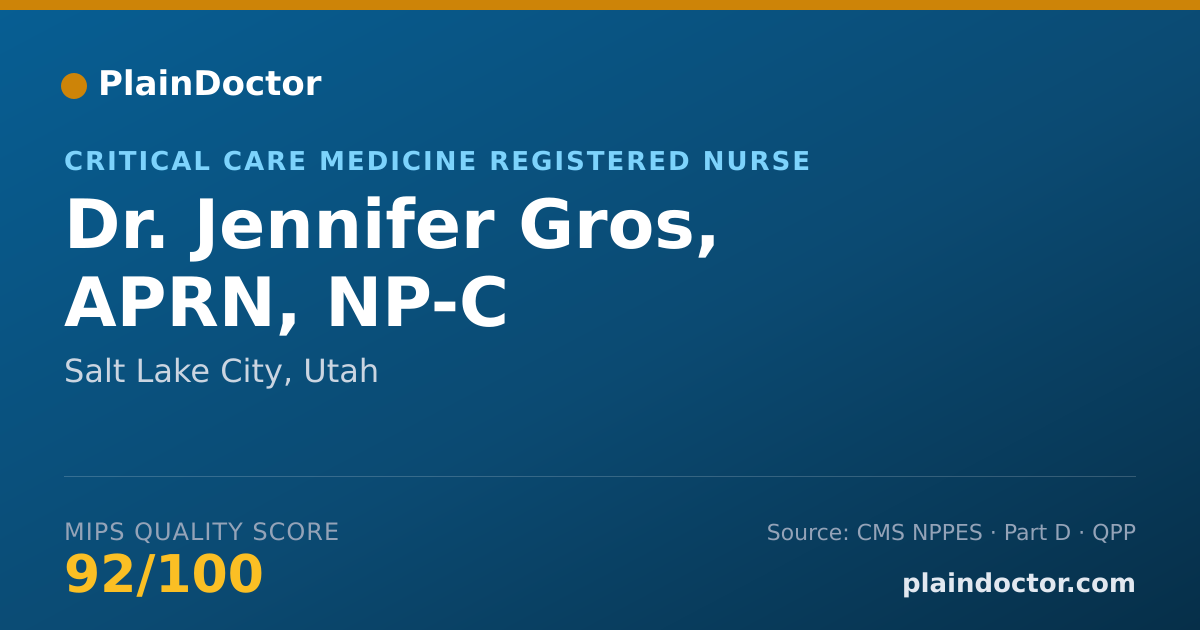 Shareable card for Jennifer Gros, APRN, NP-C - Critical Care Medicine Registered Nurse, Salt Lake City, UT