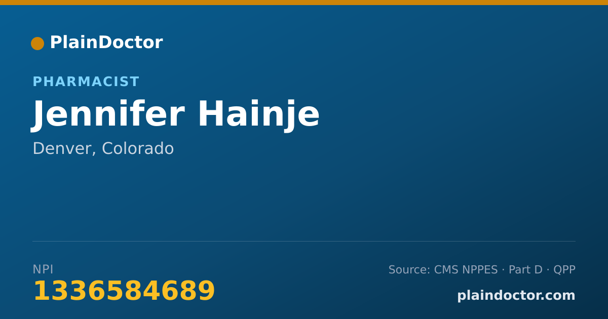 Shareable card for Jennifer Hainje - Pharmacist, Denver, CO