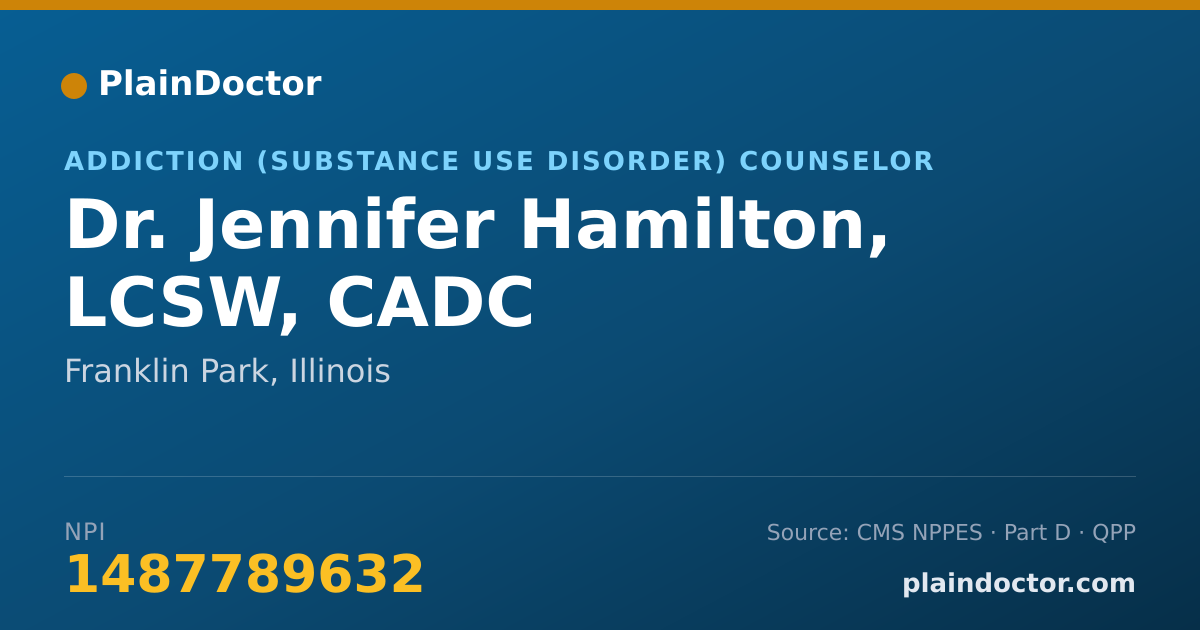 Shareable card for Jennifer Hamilton, LCSW, CADC - Addiction (Substance Use Disorder) Counselor, Franklin Park, IL