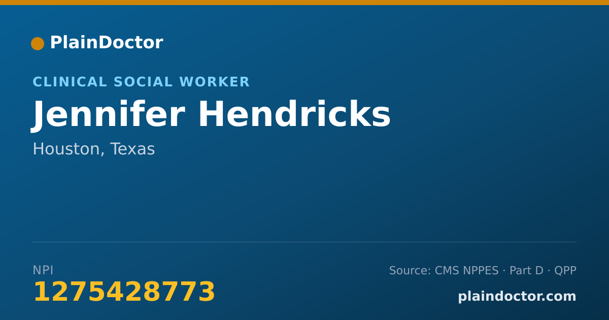 Shareable card for Jennifer Hendricks - Clinical Social Worker, Houston, TX