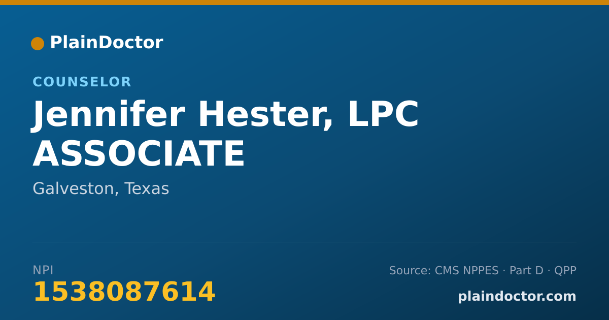 Shareable card for Jennifer Hester, LPC ASSOCIATE - Counselor, Galveston, TX