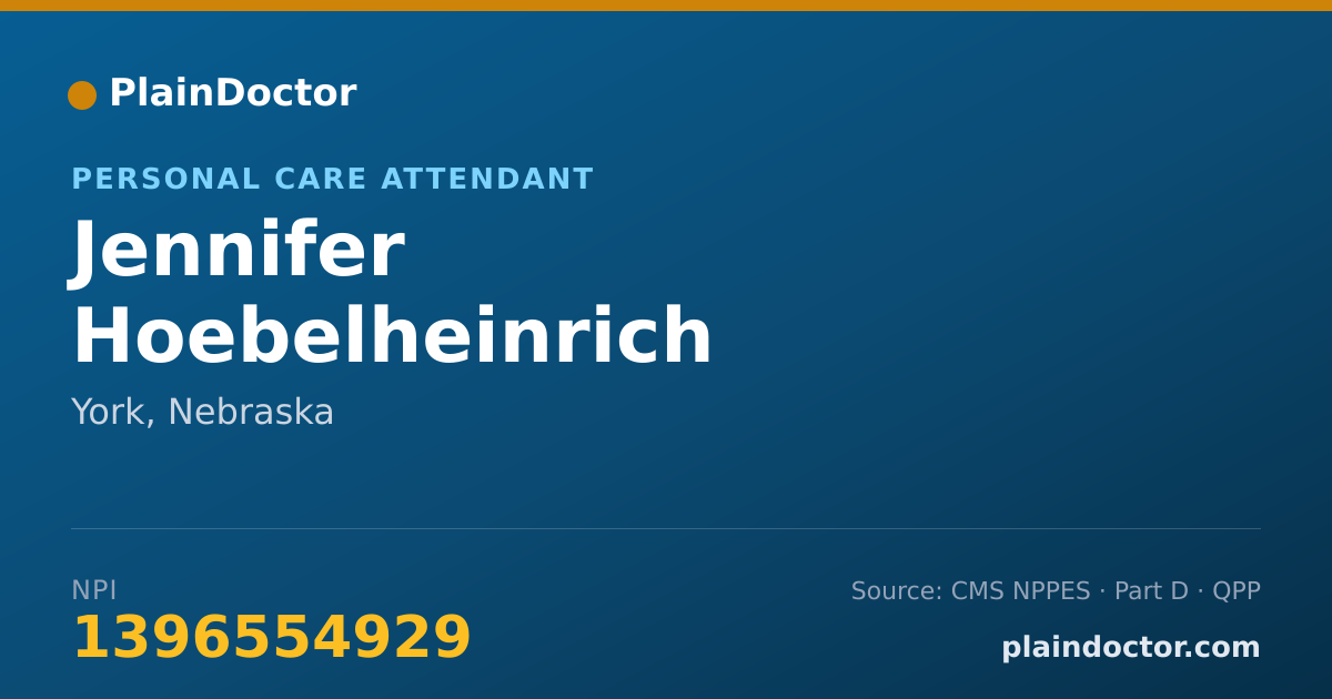 Shareable card for Jennifer Hoebelheinrich - Personal Care Attendant, York, NE