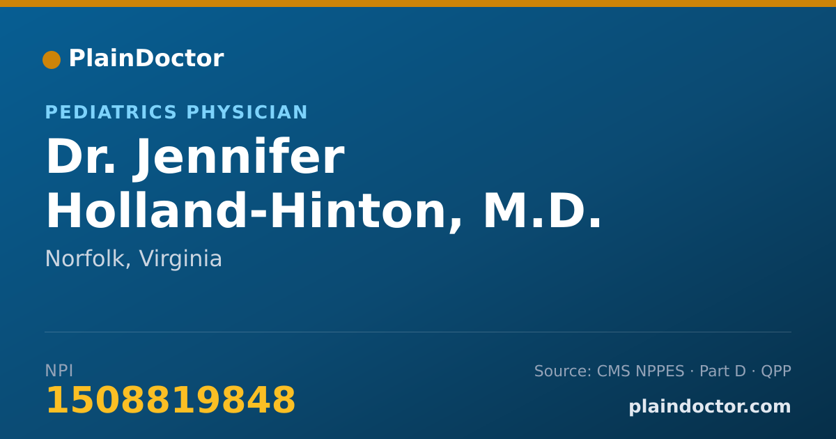 Shareable card for Jennifer Holland-Hinton, M.D. - Pediatrics Physician, Norfolk, VA