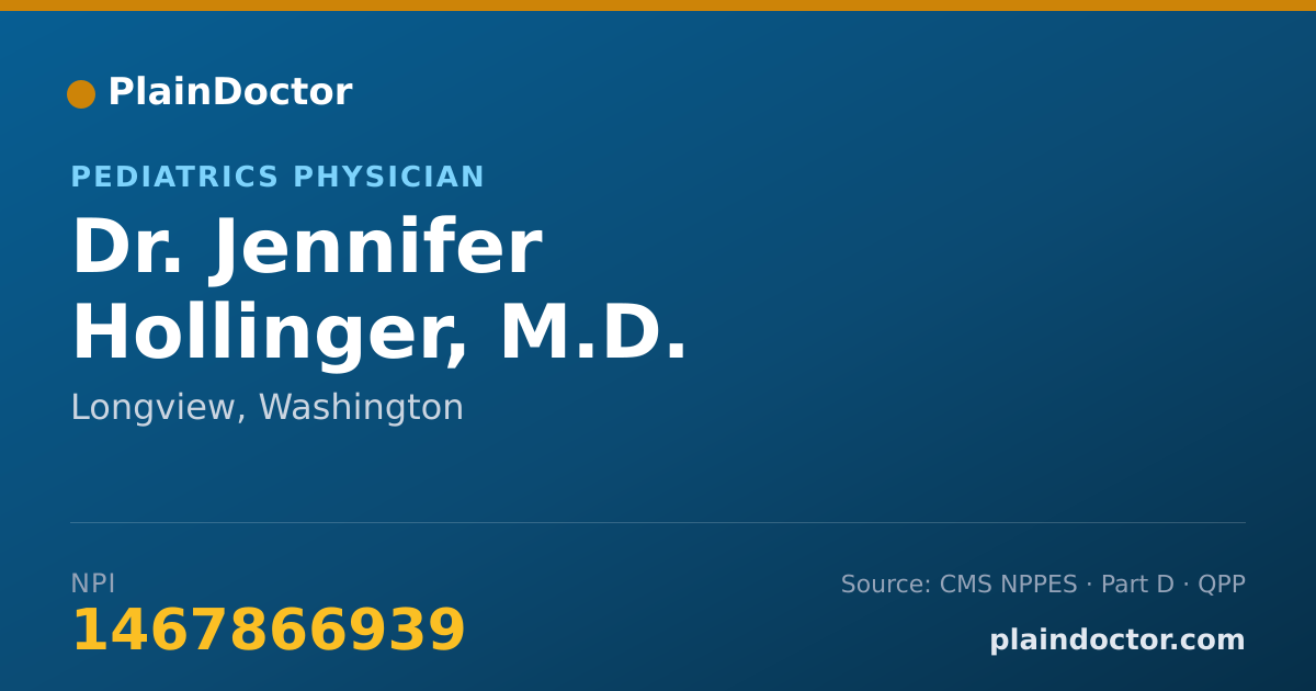 Shareable card for Jennifer Hollinger, M.D. - Pediatrics Physician, Longview, WA