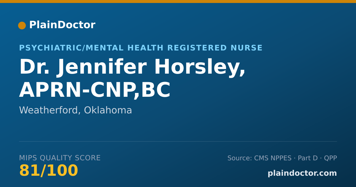 Shareable card for Jennifer Horsley, APRN-CNP,BC - Psychiatric/Mental Health Registered Nurse, Weatherford, OK