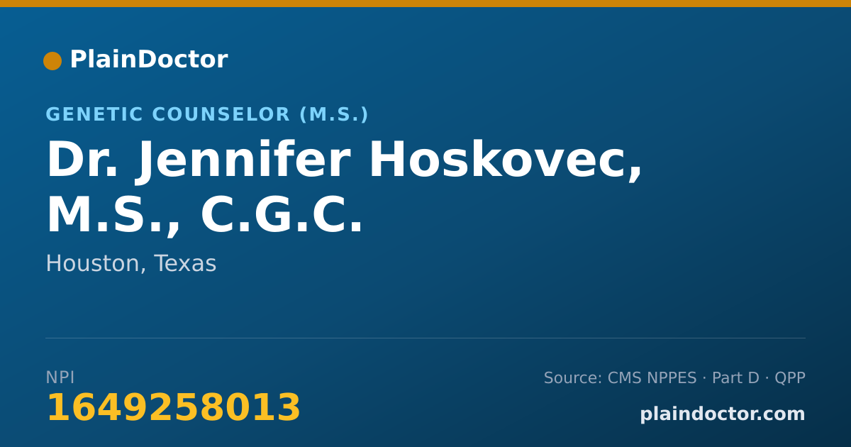 Shareable card for Jennifer Hoskovec, M.S., C.G.C. - Genetic Counselor (M.S.), Houston, TX