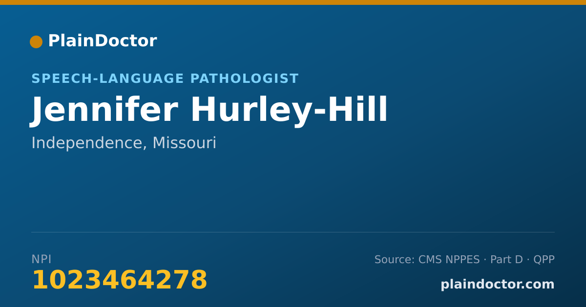 Shareable card for Jennifer Hurley-Hill - Speech-Language Pathologist, Independence, MO