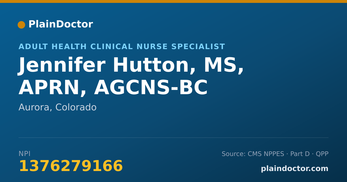 Shareable card for Jennifer Hutton, MS, APRN, AGCNS-BC - Adult Health Clinical Nurse Specialist, Aurora, CO