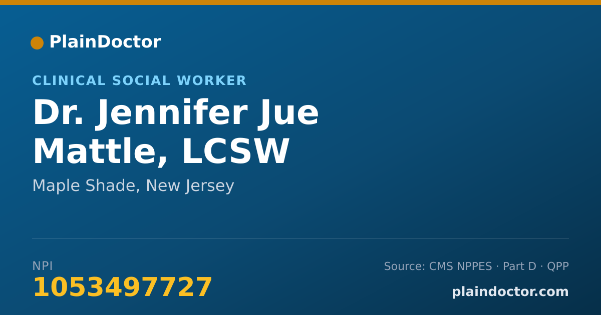 Shareable card for Jennifer Jue Mattle, LCSW - Clinical Social Worker, Maple Shade, NJ