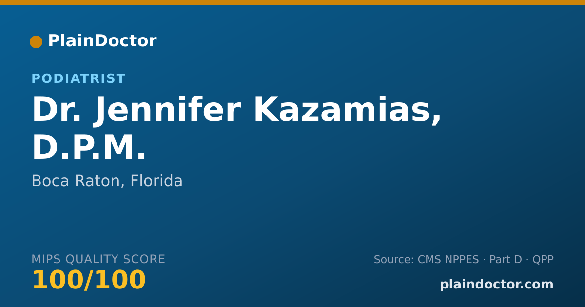 Shareable card for Jennifer Kazamias, D.P.M. - Podiatrist, Boca Raton, FL