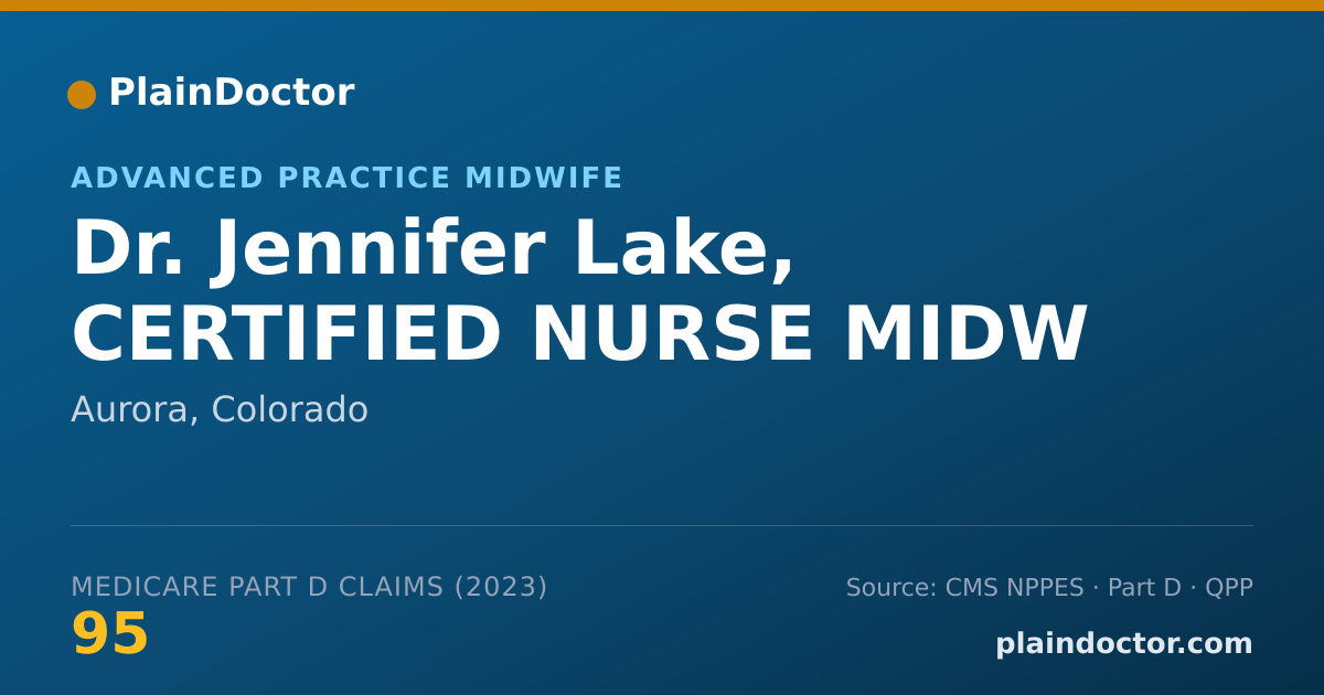 Shareable card for Jennifer Lake, CERTIFIED NURSE MIDW - Advanced Practice Midwife, Aurora, CO