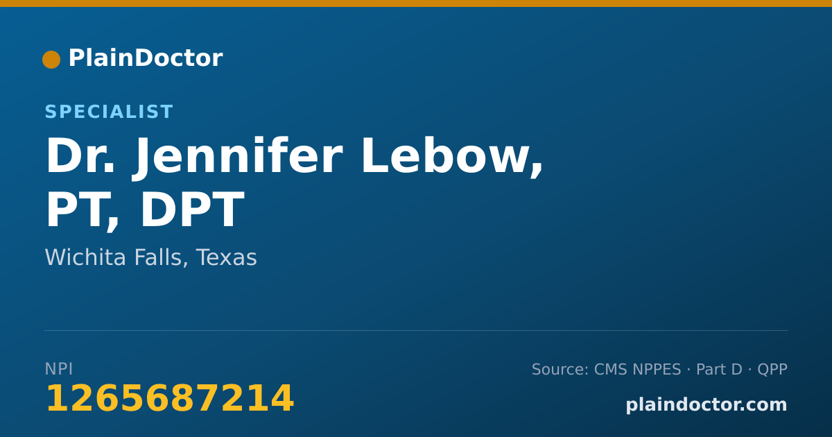 Shareable card for Jennifer Lebow, PT, DPT - Specialist, Wichita Falls, TX