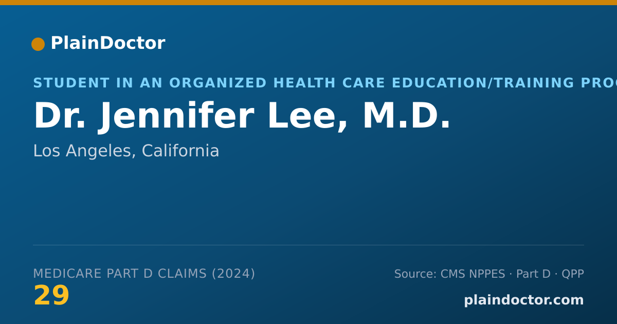 Shareable card for Jennifer Lee, M.D. - Student in an Organized Health Care Education/Training Program, Los Angeles, CA