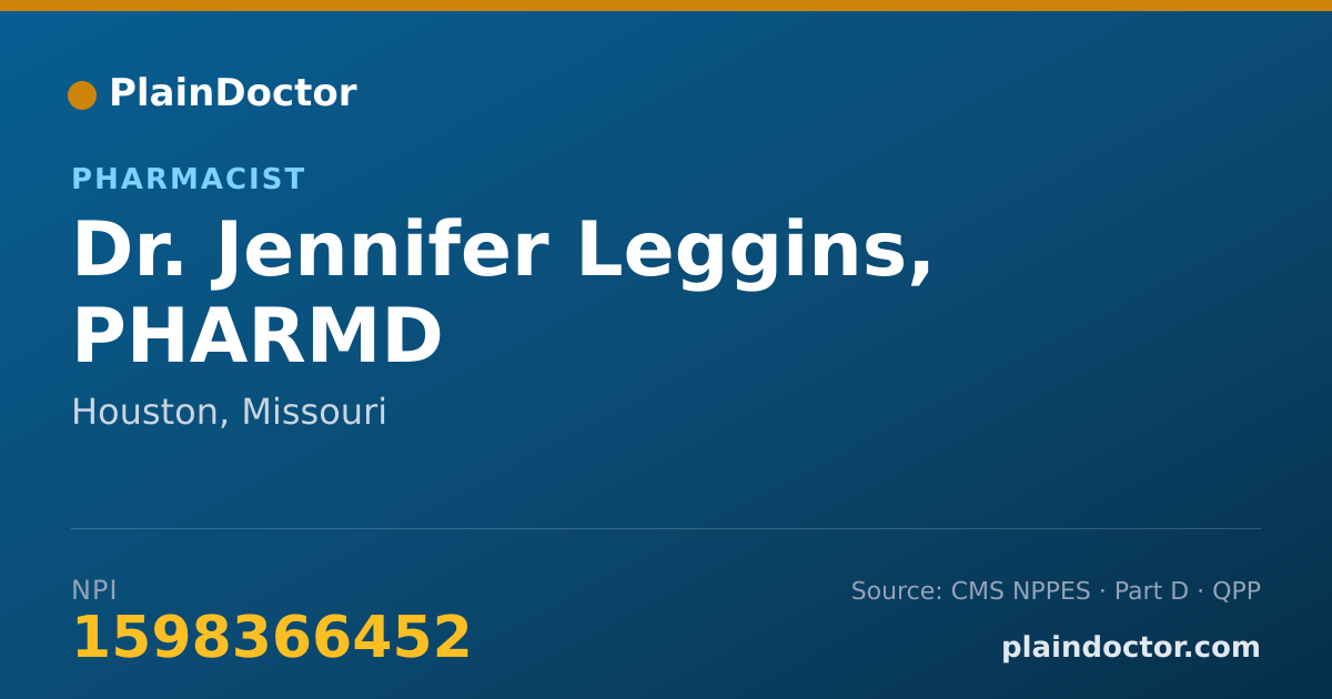 Shareable card for Jennifer Leggins, PHARMD - Pharmacist, Houston, MO