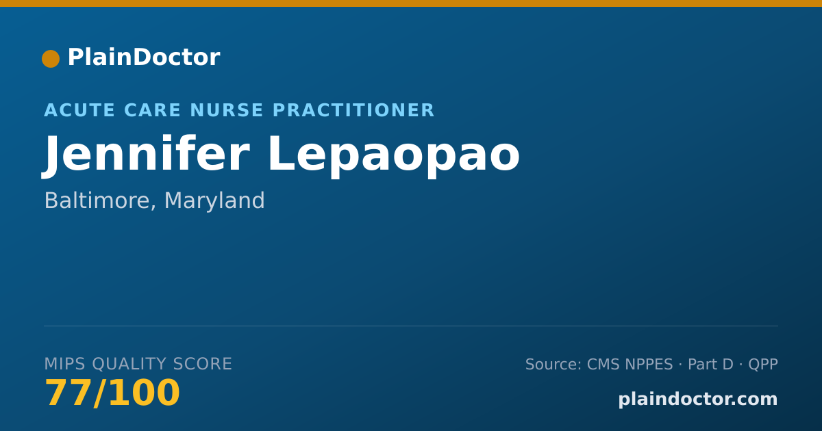 Shareable card for Jennifer Lepaopao - Acute Care Nurse Practitioner, Baltimore, MD