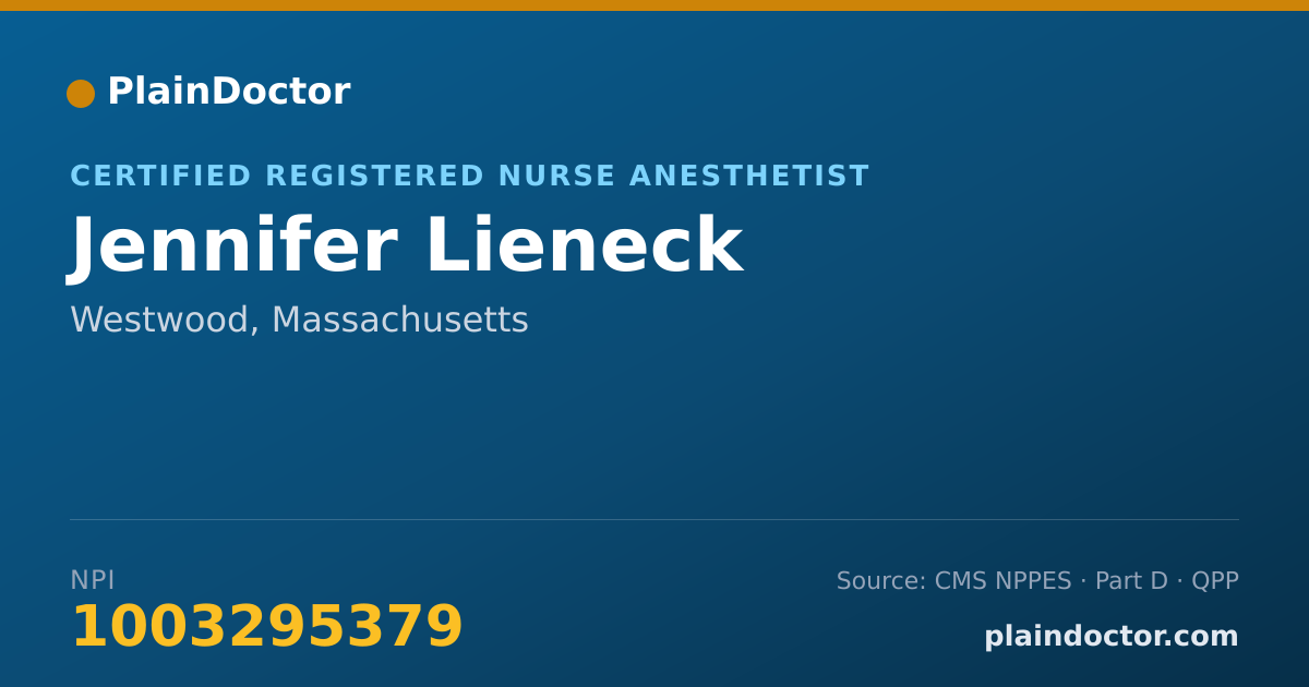 Shareable card for Jennifer Lieneck - Certified Registered Nurse Anesthetist, Westwood, MA