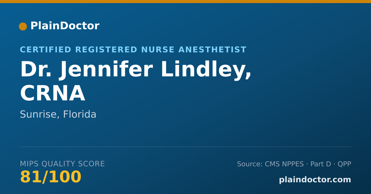 Shareable card for Jennifer Lindley, CRNA - Certified Registered Nurse Anesthetist, Sunrise, FL