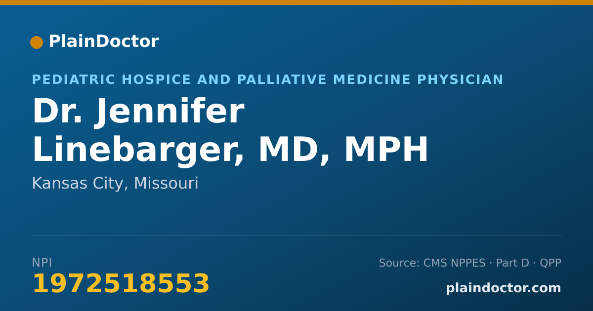 Shareable card for Jennifer Linebarger, MD, MPH - Pediatric Hospice and Palliative Medicine Physician, Kansas City, MO