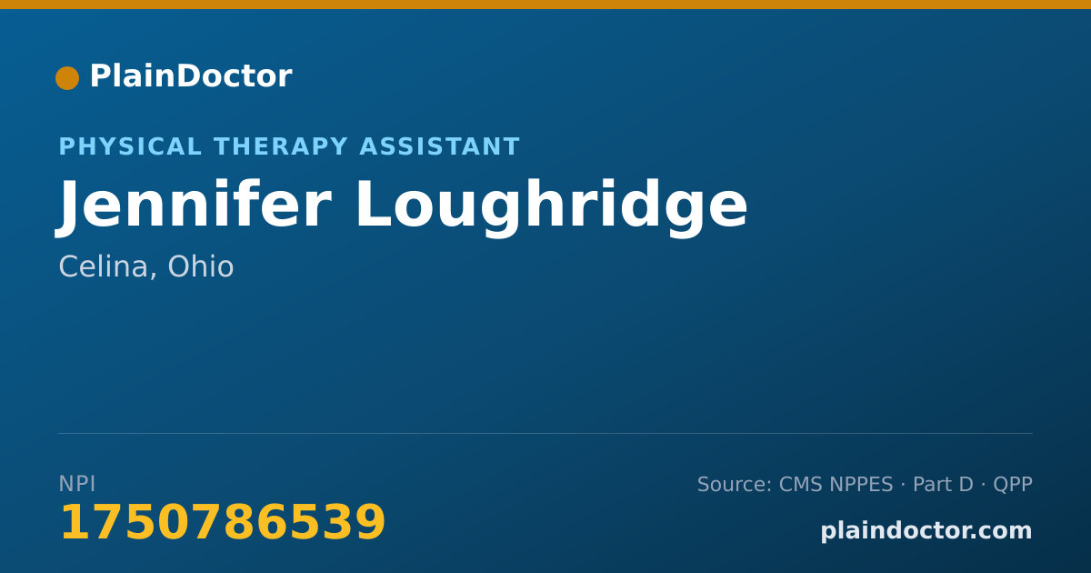 Shareable card for Jennifer Loughridge - Physical Therapy Assistant, Celina, OH