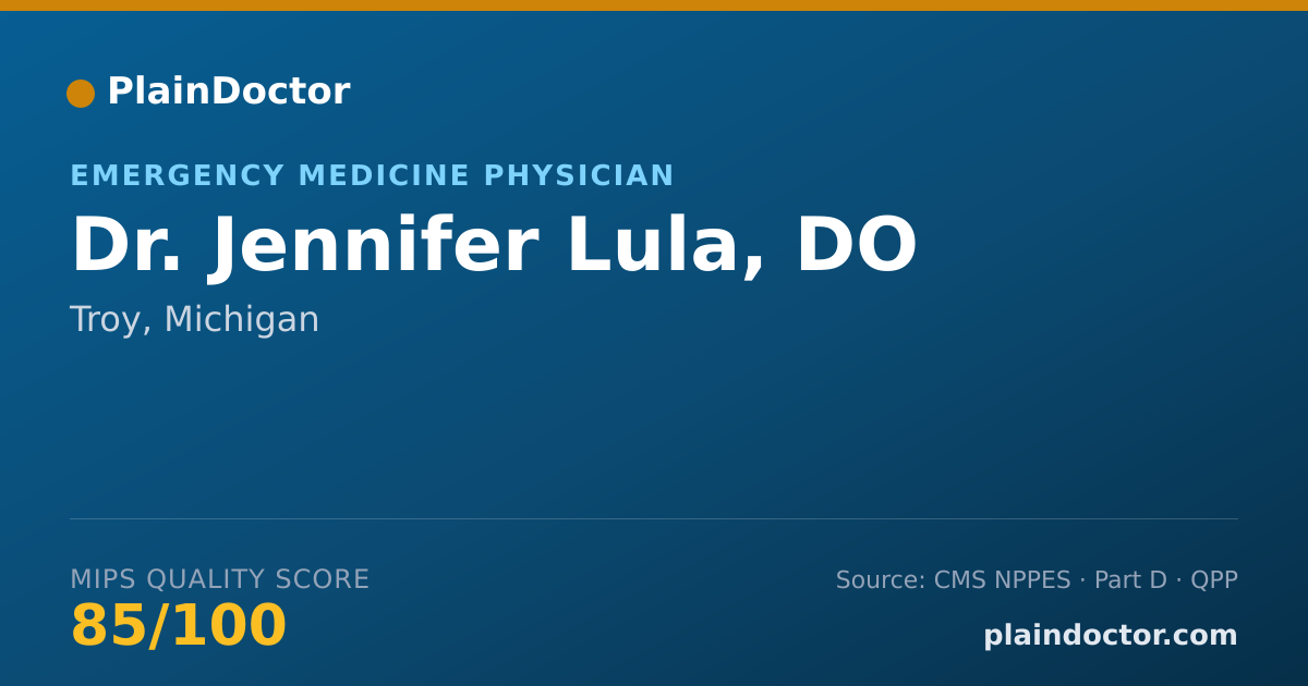 Shareable card for Jennifer Lula, DO - Emergency Medicine Physician, Troy, MI