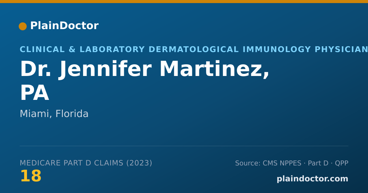 Shareable card for Jennifer Martinez, PA - Clinical & Laboratory Dermatological Immunology Physician, Miami, FL