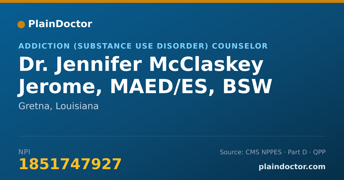 Shareable card for Jennifer McClaskey Jerome, MAED/ES, BSW - Addiction (Substance Use Disorder) Counselor, Gretna, LA