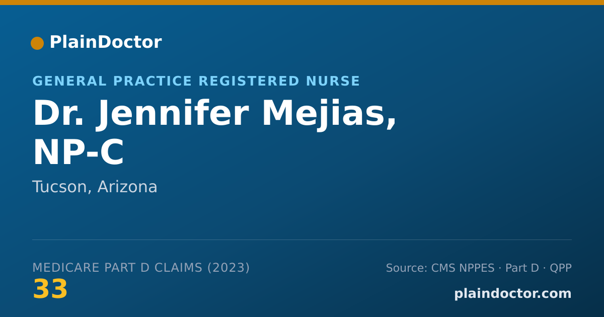 Shareable card for Jennifer Mejias, NP-C - General Practice Registered Nurse, Tucson, AZ