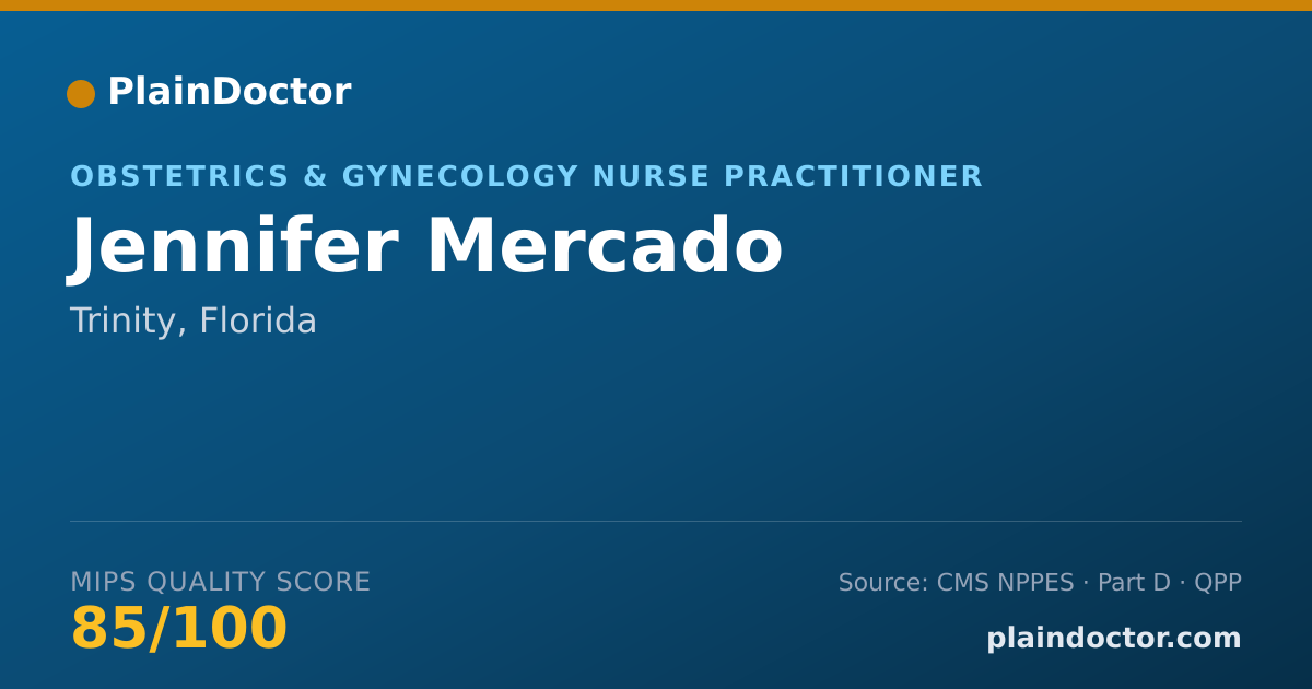 Shareable card for Jennifer Mercado - Obstetrics & Gynecology Nurse Practitioner, Trinity, FL