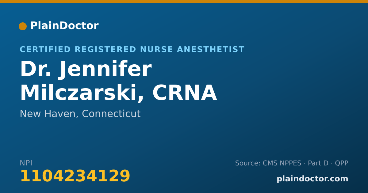 Shareable card for Jennifer Milczarski, CRNA - Certified Registered Nurse Anesthetist, New Haven, CT