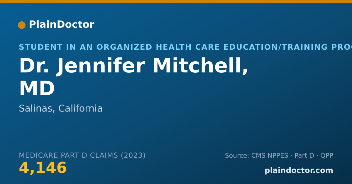 Shareable card for Jennifer Mitchell, MD - Student in an Organized Health Care Education/Training Program, Salinas, CA