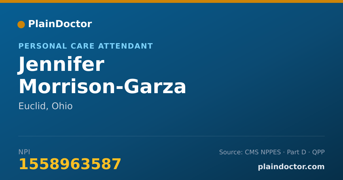 Shareable card for Jennifer Morrison-Garza - Personal Care Attendant, Euclid, OH