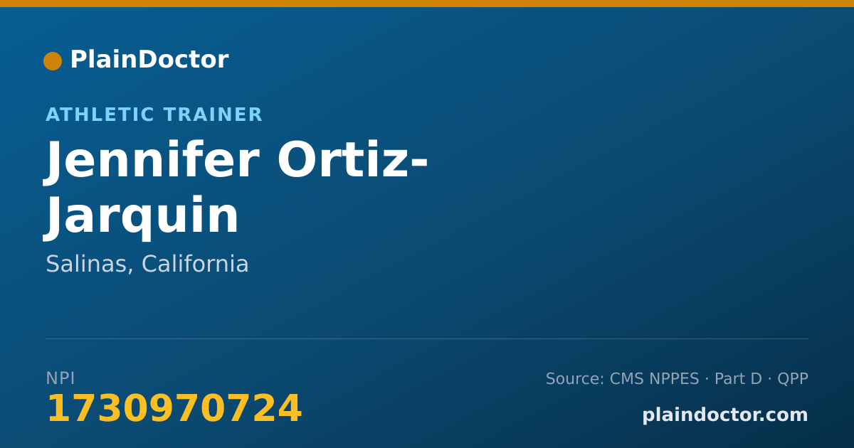 Shareable card for Jennifer Ortiz- Jarquin - Athletic Trainer, Salinas, CA