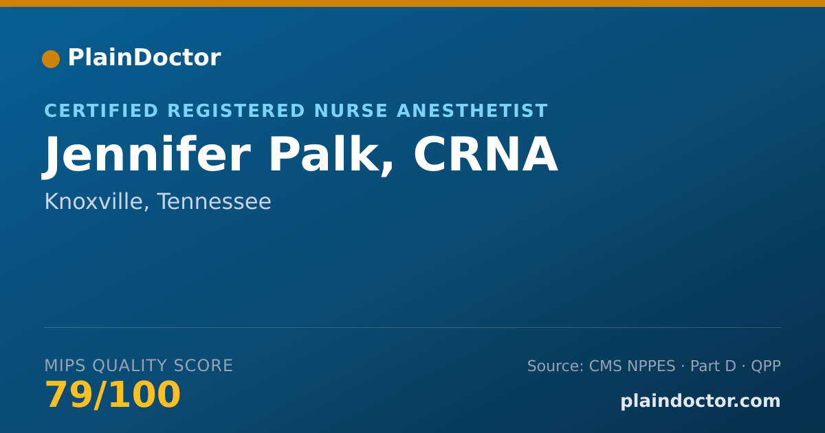 Shareable card for Jennifer Palk, CRNA - Certified Registered Nurse Anesthetist, Knoxville, TN