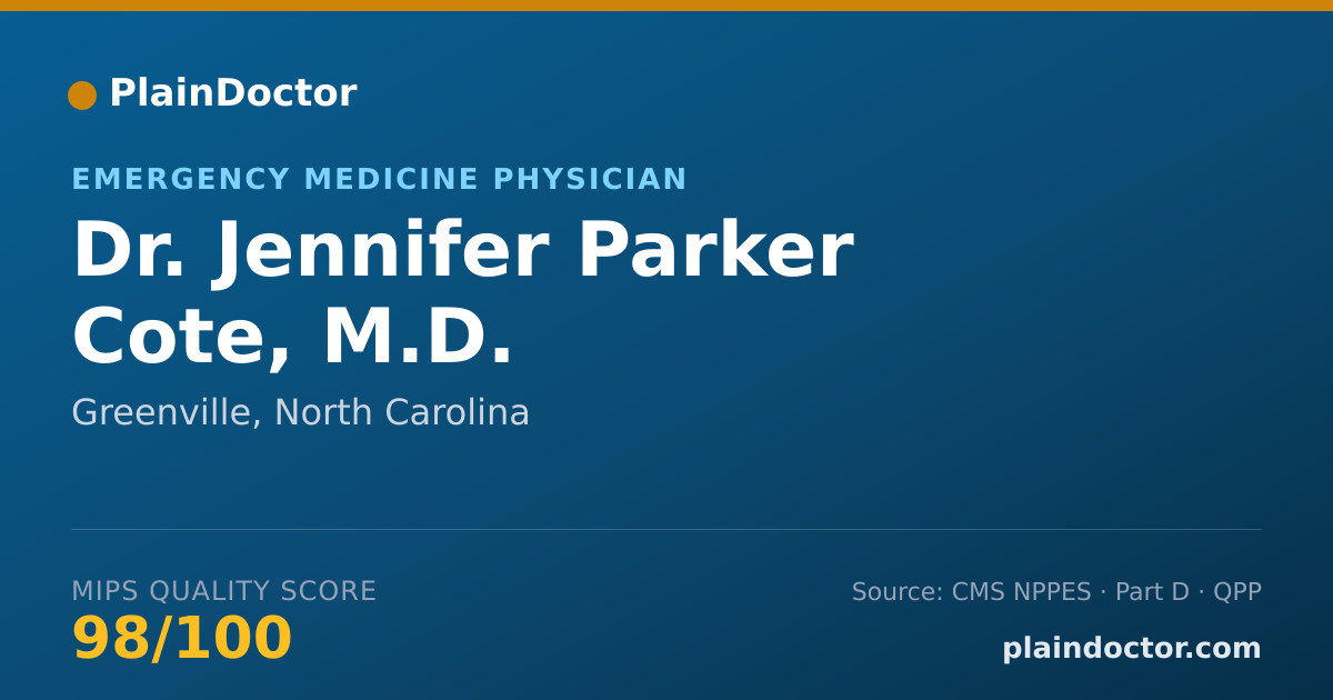 Shareable card for Jennifer Parker Cote, M.D. - Emergency Medicine Physician, Greenville, NC