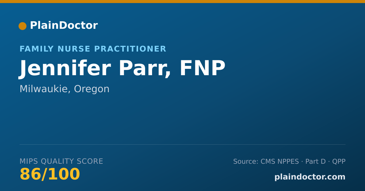 Shareable card for Jennifer Parr, FNP - Family Nurse Practitioner, Milwaukie, OR