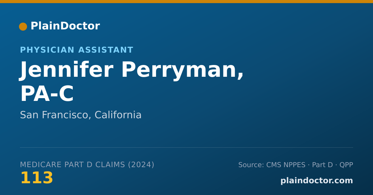 Shareable card for Jennifer Perryman, PA-C - Physician Assistant, San Francisco, CA