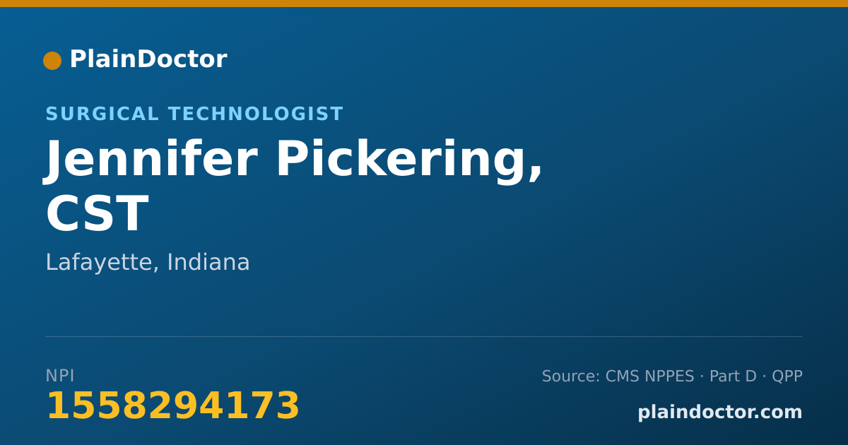 Shareable card for Jennifer Pickering, CST - Surgical Technologist, Lafayette, IN