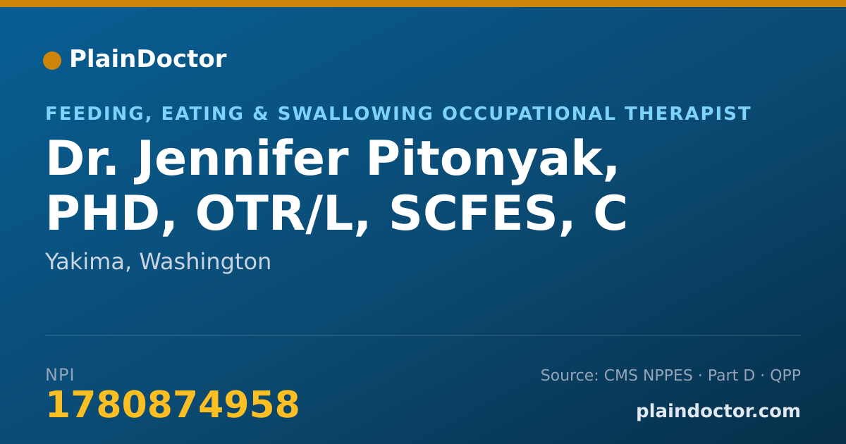Shareable card for Jennifer Pitonyak, PHD, OTR/L, SCFES, C - Feeding, Eating & Swallowing Occupational Therapist, Yakima, WA