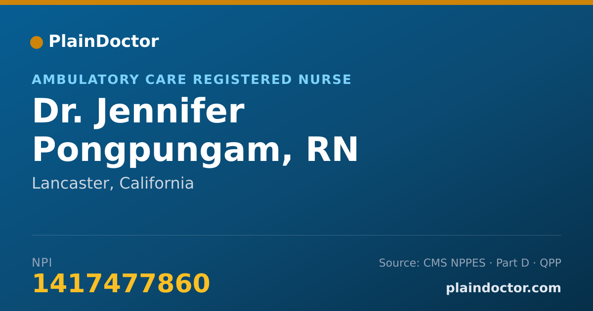 Shareable card for Jennifer Pongpungam, RN - Ambulatory Care Registered Nurse, Lancaster, CA
